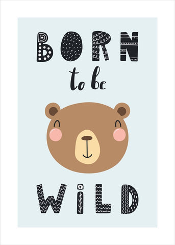 Born to be wild | POSTER