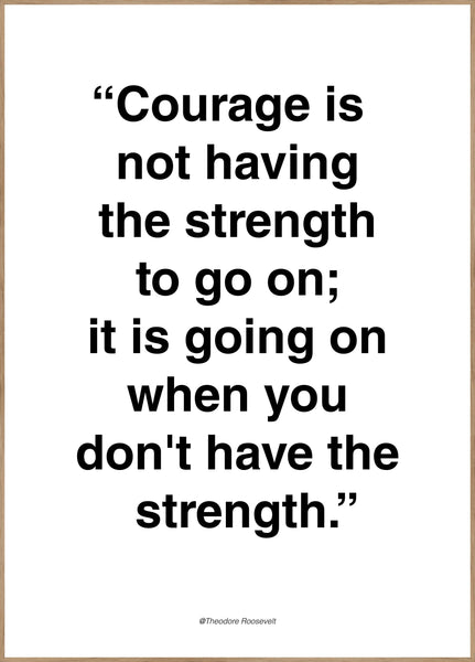 Courage | POSTER BOARD