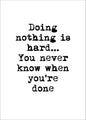 Doing Nothing | POSTER