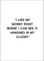 I like my money | POSTER