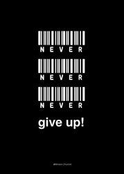 Never give up | POSTER