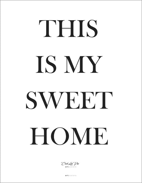 Sweet home | POSTER