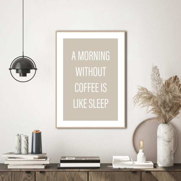 Ohne Kaffee | Plakatbrett